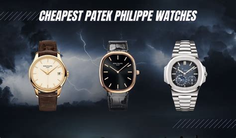 cheapest patek|patek philippe watches lowest price.